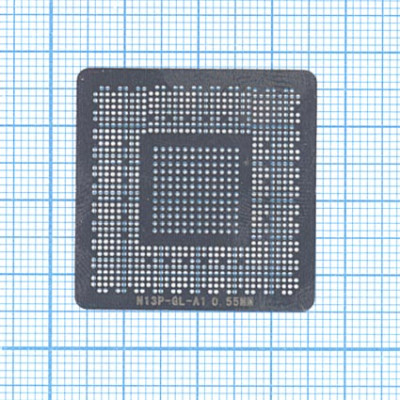 Трафарет BGA для N13P-GL-A1